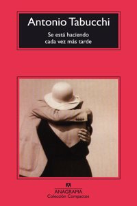 Se esta haciendo cada vez mas tarde