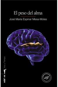 Peso del Alma, El
