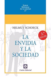 LA ENVIDIA Y LA SOCIEDAD [Rustica]