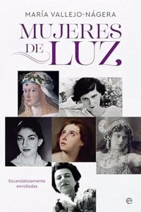 Mujeres de luz: Escandalosamente envidiadas