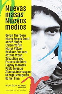 NUEVAS MASAS, NUEVOS MEDIOS