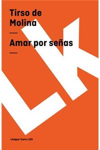 Amar por señas