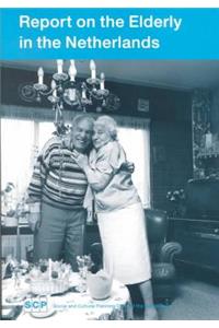 Report on the Elderly in the Netherlands