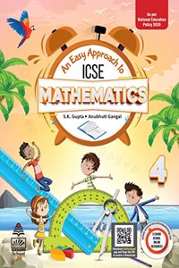 An Easy Approach to ICSE Mathematics 4