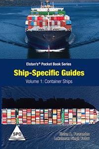 Ship-Specific Guides Volume 1: Container Ships (Elstanâ€™sÂ® Pocket Book Series)