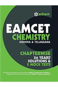 EAMCET Chemistry (Andhra Pradesh & Telangana) Chapterwise 26 Years' Solutions and 5 Mock Tests
