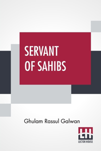 Servant Of Sahibs