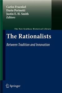 Rationalists: Between Tradition and Innovation