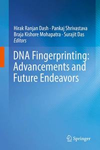 DNA Fingerprinting: Advancements and Future Endeavors