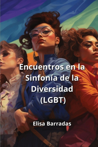Encuentros en la Sinfonía de la Diversidad (LGBT)
