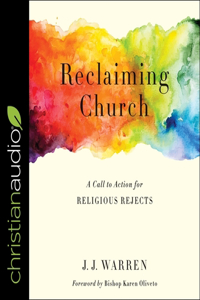 Reclaiming Church Lib/E