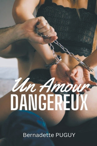 Amour Dangereux