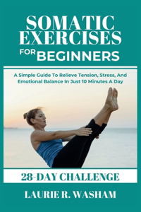 Somatic Exercises for Beginners