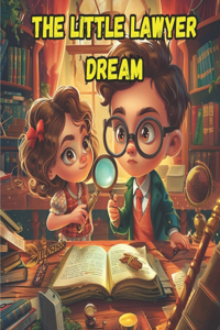 Little Lawyer Dream