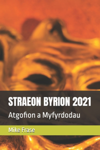 Straeon Byrion 2021