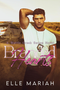 Branded Hearts: A Best Friend's Brother Small Town Romance