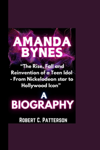 Amanda Bynes Biography