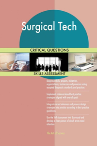 Surgical Tech Critical Questions Skills Assessment
