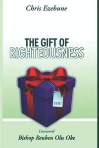 The Gift Of Righteousness