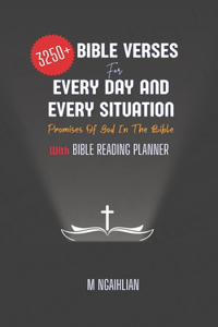 3250+ Bible Verses For Every Day And Every Situation