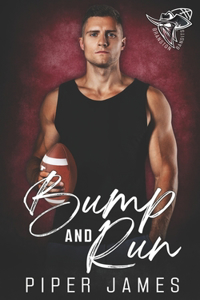 Bump and Run
