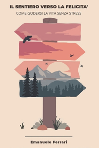 Il sentiero verso la felicità