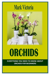 Orchids