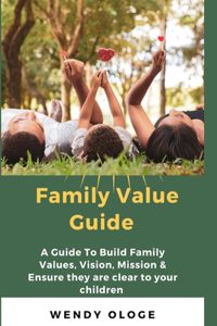 Family Value Guide