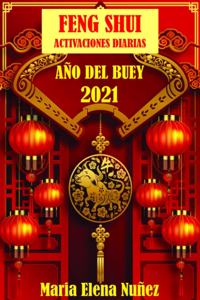 Feng Shui Activaciones Diarias 2021