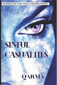 Sinful Casualties