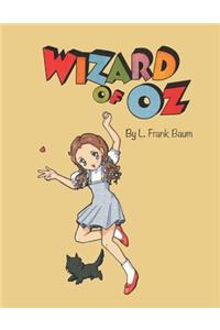 Wizard of OZ By L.Frank Baum