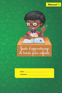 Guide d'apprentissage de tracés pour enfants