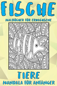 Malbücher für Erwachsene - Mandala für Anfänger - Tiere - Fische