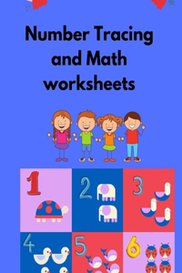 Number Tracing and Math worksheets: Math Workbook for Kindergartens