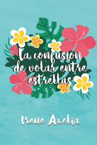 La confusión de volar entre estrellas