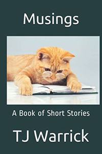 Musings: A Book of Short Stories