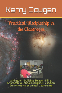 Practical Discipleship in the Classroom