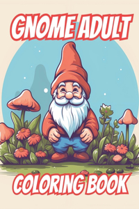 Gnome Adult Coloring Book