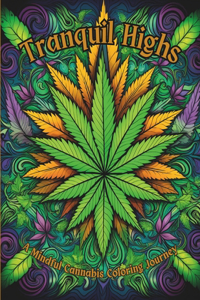 Tranquil Highs