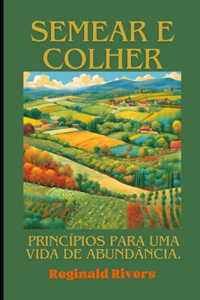 Semear e colher