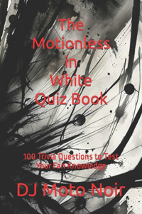 Motionless in White Quiz Book