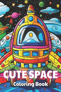 Cute Space Coloring Book for Kids