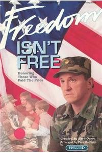 Freedom Isn't Free