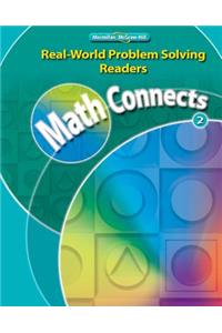 Math Connects, Grade 2, Real-World Problem Solving Readers Package (on Level)