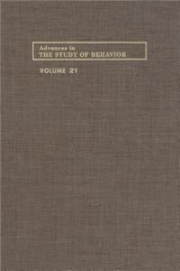 Advances in the Study of Behavior