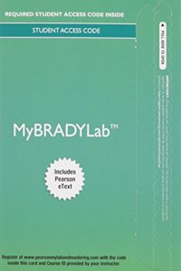 Mylab Brady with Pearson Etext -- Access Card -- For Prehospital Emergency Care