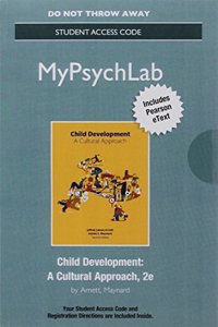 New Mylab Psychology with Pearson Etext -- Access Card -- For Child Development