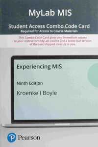 Mylab MIS with Pearson Etext -- Combo Access Card -- For Experiencing MIS