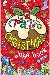 The Crazy Christmas Joke Book
