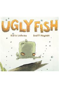 Ugly Fish